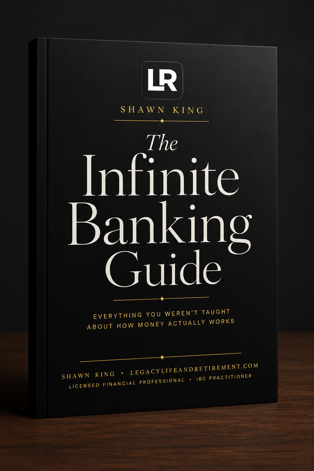 The Infinite Banking Guide